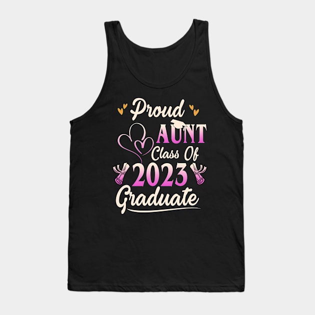 Proud aunt class of 2023 graduate last day of school Tank Top by marisamegan8av